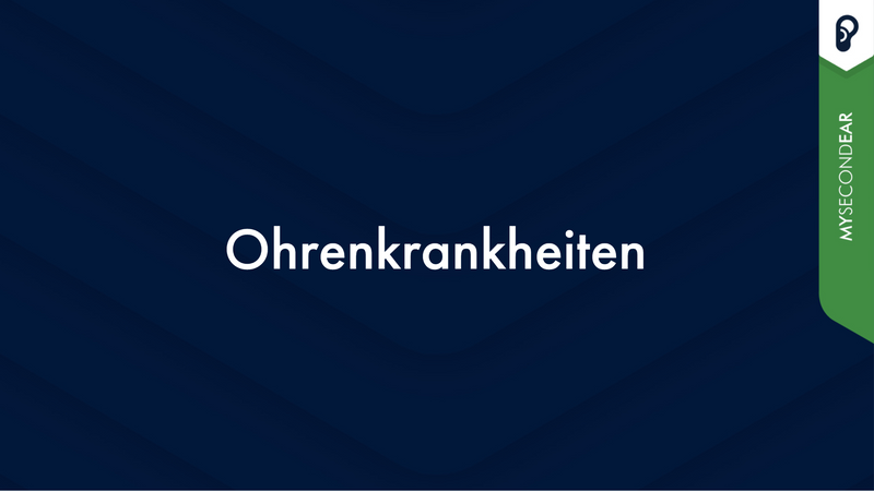 Ohrenkrankheiten: Häufige Ohrenkrankheiten & seltene Ohrenerkrankungen